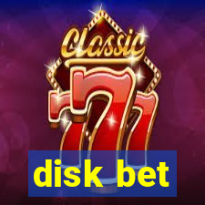 disk bet